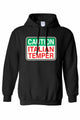 Unisex Funny Caution Italian Temper Pullover HOODIE